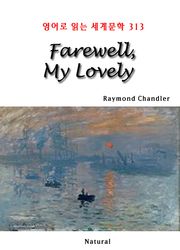 Farewell, My Lovely (영어로 읽는 세계문학 313)