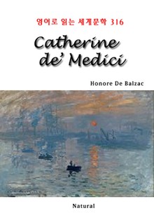 Catherine de’ Medici (영어로 읽는 세계문학 316)
