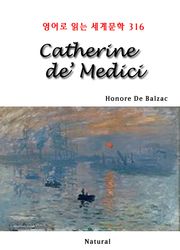 Catherine de’ Medici (영어로 읽는 세계문학 316)