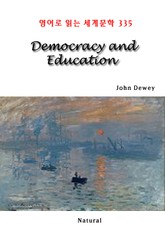 Democracy and Education (영어로 읽는 세계문학 335) 표지 이미지
