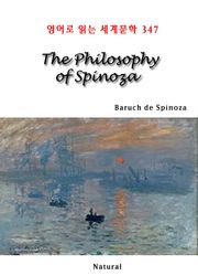 The Philosophy of Spinoza (영어로 읽는 세계문학 347)