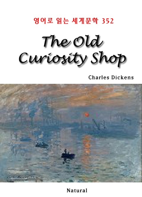 The Old Curiosity Shop (영어로 읽는 세계문학 352) 표지 이미지