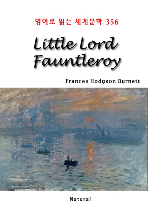 Little Lord Fauntleroy (영어로 읽는 세계문학 356) 표지 이미지