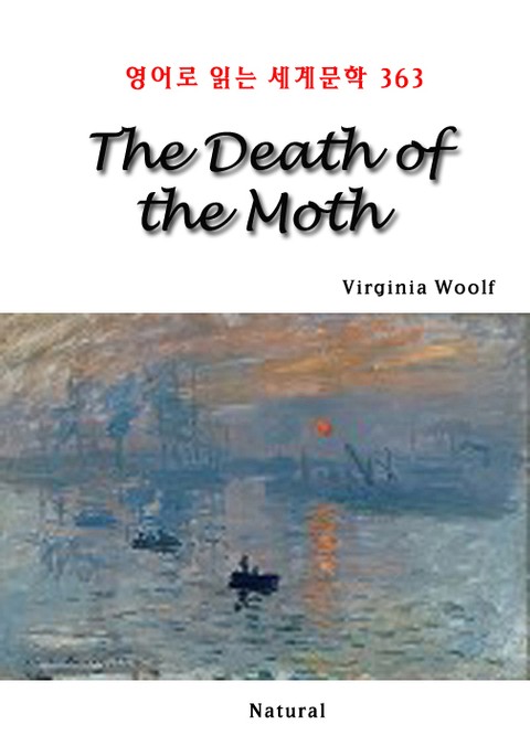 The Death of the Moth (영어로 읽는 세계문학 363) 표지 이미지