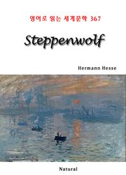 Steppenwolf (영어로 읽는 세계문학 367)