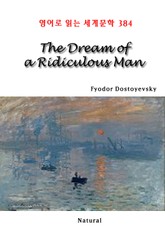 The Dream of a Ridiculous Man (영어로 읽는 세계문학 384) 표지 이미지