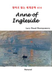 Anne of Ingleside (영어로 읽는 세계문학 414)
