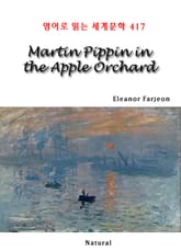 Martin Pippin in the Apple Orchard (영어로 읽는 세계문학 417) 표지 이미지