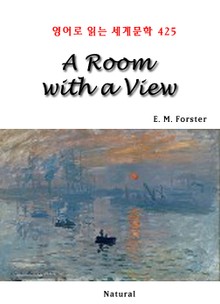 A Room with a View (영어로 읽는 세계문학 425)