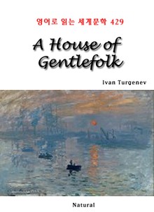 A House of Gentlefolk (영어로 읽는 세계문학 429)