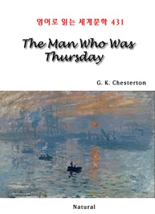 The Man Who Was Thursday (영어로 읽는 세계문학 431)
