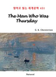 The Man Who Was Thursday (영어로 읽는 세계문학 431)