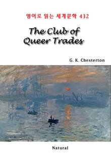 The Club of Queer Trades (영어로 읽는 세계문학 432)