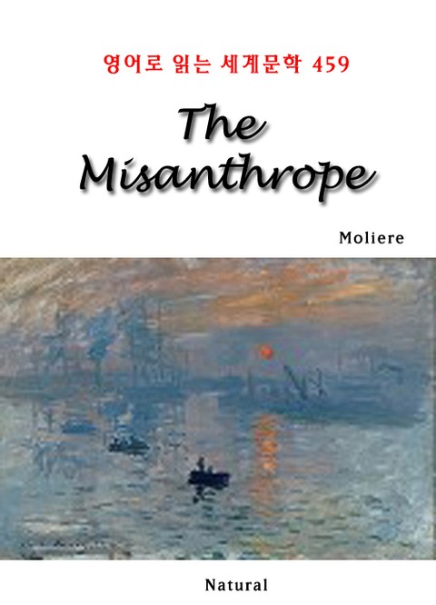 The Misanthrope (영어로 읽는 세계문학 459) 표지 이미지