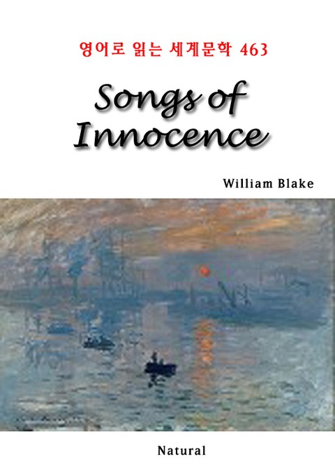 Songs of Innocence (영어로 읽는 세계문학 463) 표지 이미지