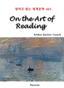 On the Art of Reading (영어로 읽는 세계문학 465)