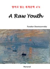 A Raw Youth (영어로 읽는 세계문학 474) 표지 이미지