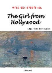 The Girl from Hollywood (영어로 읽는 세계문학 486)