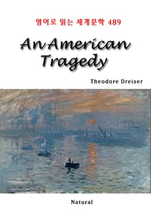 An American Tragedy (영어로 읽는 세계문학 489)