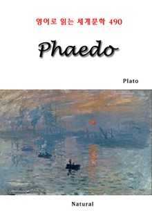 Phaedo (영어로 읽는 세계문학 490)