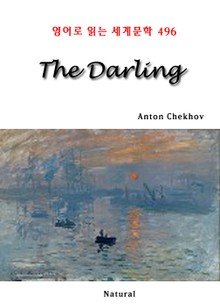 The Darling (영어로 읽는 세계문학 496)