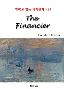 The Financier (영어로 읽는 세계문학 497)