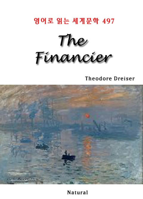 The Financier (영어로 읽는 세계문학 497) 표지 이미지