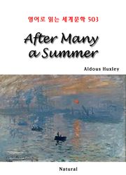 After Many a Summer (영어로 읽는 세계문학 503)