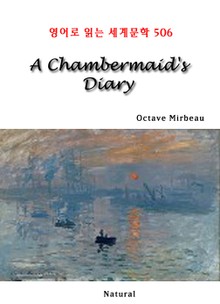 A Chambermaid's Diary (영어로 읽는 세계문학 506)