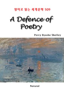 A Defence of Poetry (영어로 읽는 세계문학 509)