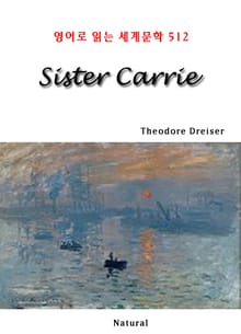 Sister Carrie (영어로 읽는 세계문학 512)