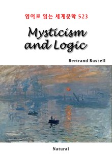 Mysticism and Logic (영어로 읽는 세계문학 523)