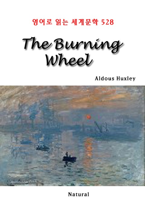 The Burning Wheel (영어로 읽는 세계문학 528) 표지 이미지