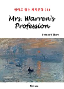 Mrs. Warren's Profession (영어로 읽는 세계문학 534)