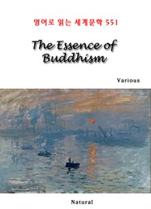 The Essence of Buddhism (영어로 읽는 세계문학 551)