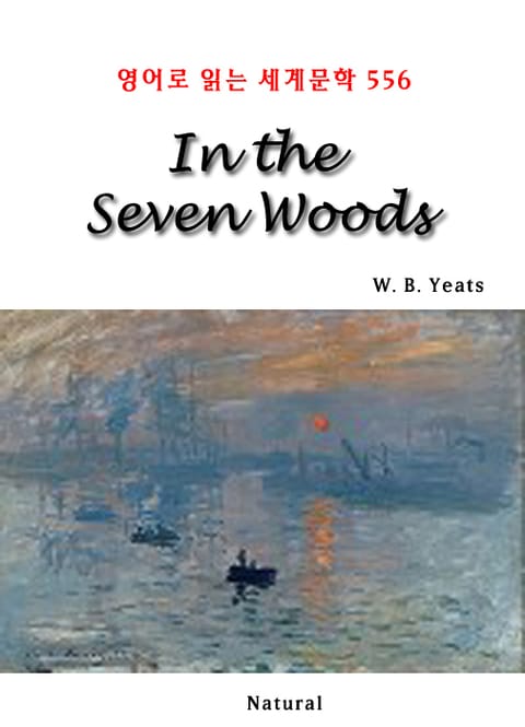 In the Seven Woods (영어로 읽는 세계문학 556) 표지 이미지