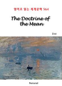 The Doctrine of the Mean (영어로 읽는 세계문학 564)