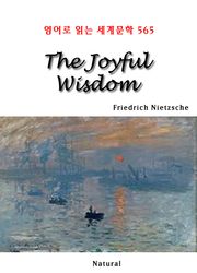 The Joyful Wisdom (영어로 읽는 세계문학 565)