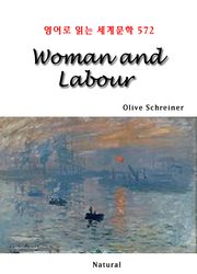 Woman and Labour (영어로 읽는 세계문학 572)