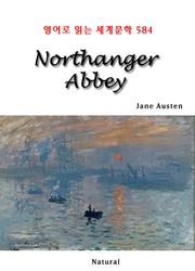 Northanger Abbey (영어로 읽는 세계문학 584)