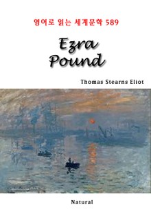 Ezra Pound (영어로 읽는 세계문학 589)