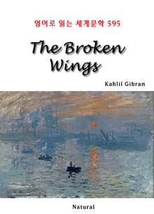 The Broken Wings (영어로 읽는 세계문학 595)
