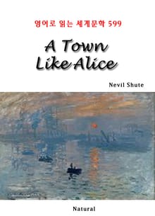 A Town Like Alice (영어로 읽는 세계문학 599)