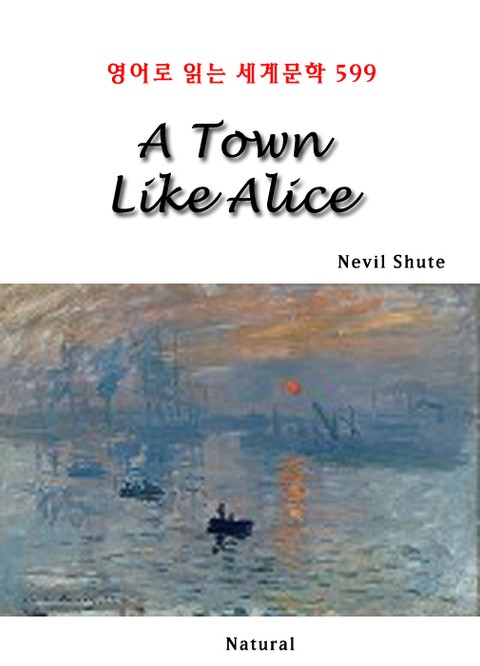 A Town Like Alice (영어로 읽는 세계문학 599) 표지 이미지