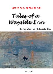 Tales of a Wayside Inn (영어로 읽는 세계문학 601)