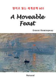 A Moveable Feast (영어로 읽는 세계문학 603)