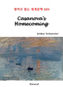 Casanova's Homecoming (영어로 읽는 세계문학 604)