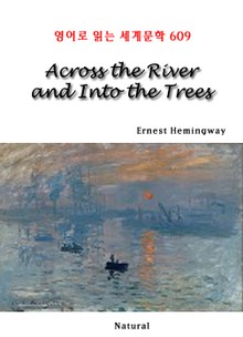 Across the River and Into the Trees (영어로 읽는 세계문학 609)