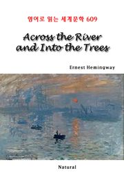 Across the River and Into the Trees (영어로 읽는 세계문학 609)