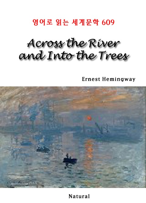 Across the River and Into the Trees (영어로 읽는 세계문학 609) 표지 이미지